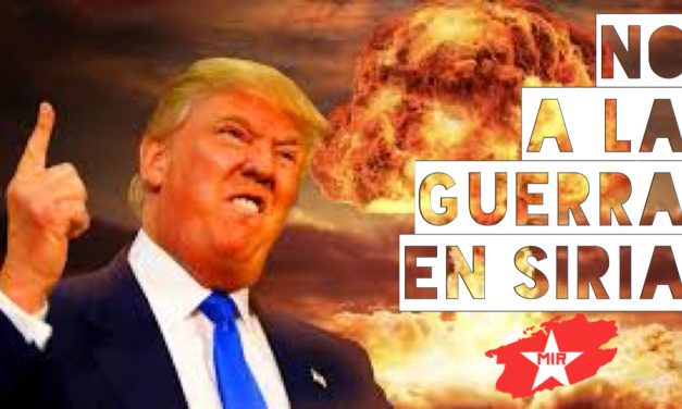 EL MOVIMIENTO DE IZQUIERDA REVOLUCIONARIA CONDENA LOS ATAQUES DE LAS POTENCIAS IMPERIALISTAS CONTRA TERRITORIO DE LA REPÚBLICA ÁRABE SIRIA