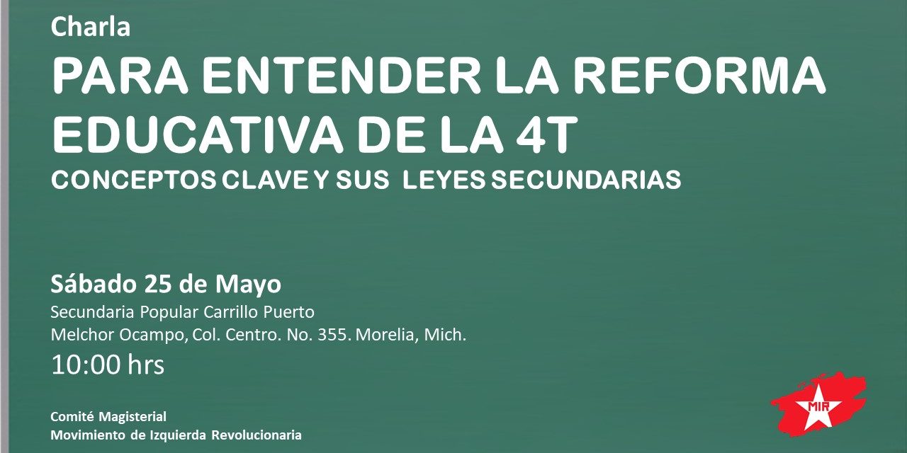 PARA ENTERDER LA REFORMA EDUCATIVA DE LA 4T:  Conceptos Clave y Leyes Secundarias.
