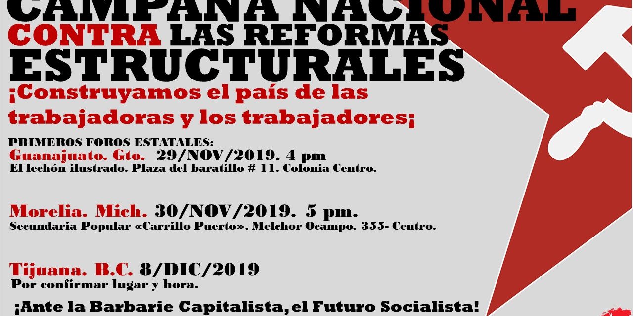CAMPAÑA NACIONAL CONTRA LAS REFORMAS ESTRUCTURALES